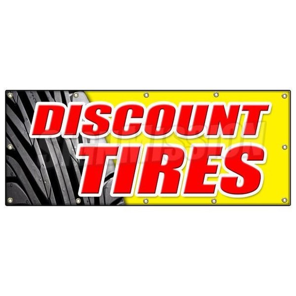 Signmission DISCOUNT TIRES BANNER SIGN sale installation balance alignment service B-120 Discount Tires